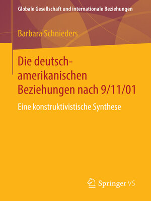 cover image of Die deutsch-amerikanischen Beziehungen nach 9/11/01